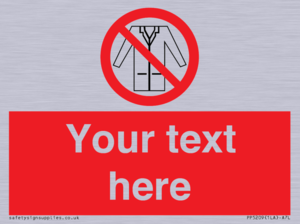 Custom No Lab Coats Sign